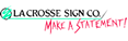 La Crosse Sign logo.