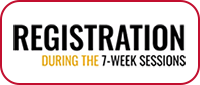 Registration during the new 7-week sessions
