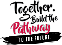 Together. Build the Pathway to the Future