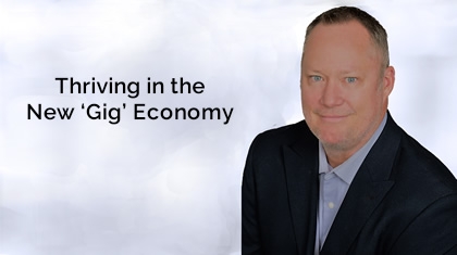 Chris Larson - “Thriving in the New ‘Gig’ Economy”
