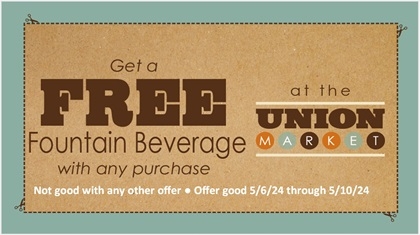 Get a Free Fountain Beverage with any Purchase
